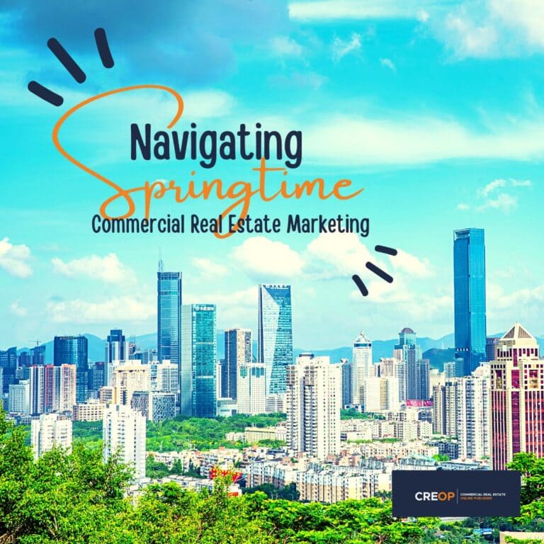Header image for Navigating Springtime Commercial Real Estate Marketing blog post