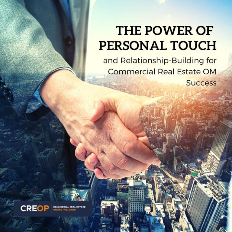 Header image for The Power of Personal Touch and Relationship-Building for Commercial Real Estate OM Success blog post