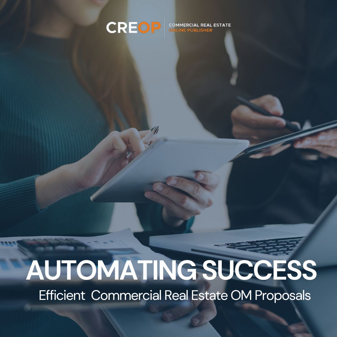 Automating Success: Efficient Commercial Real Estate OM Proposals